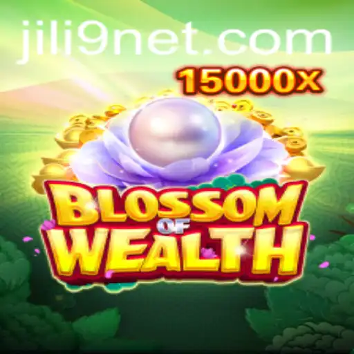 BlossomofWealth: Unlocking Riches with JILI9