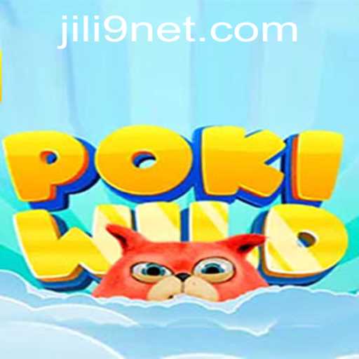 Exploring the Exciting World of PokiWild: A Deep Dive into JILI9's Latest Gaming Adventure
